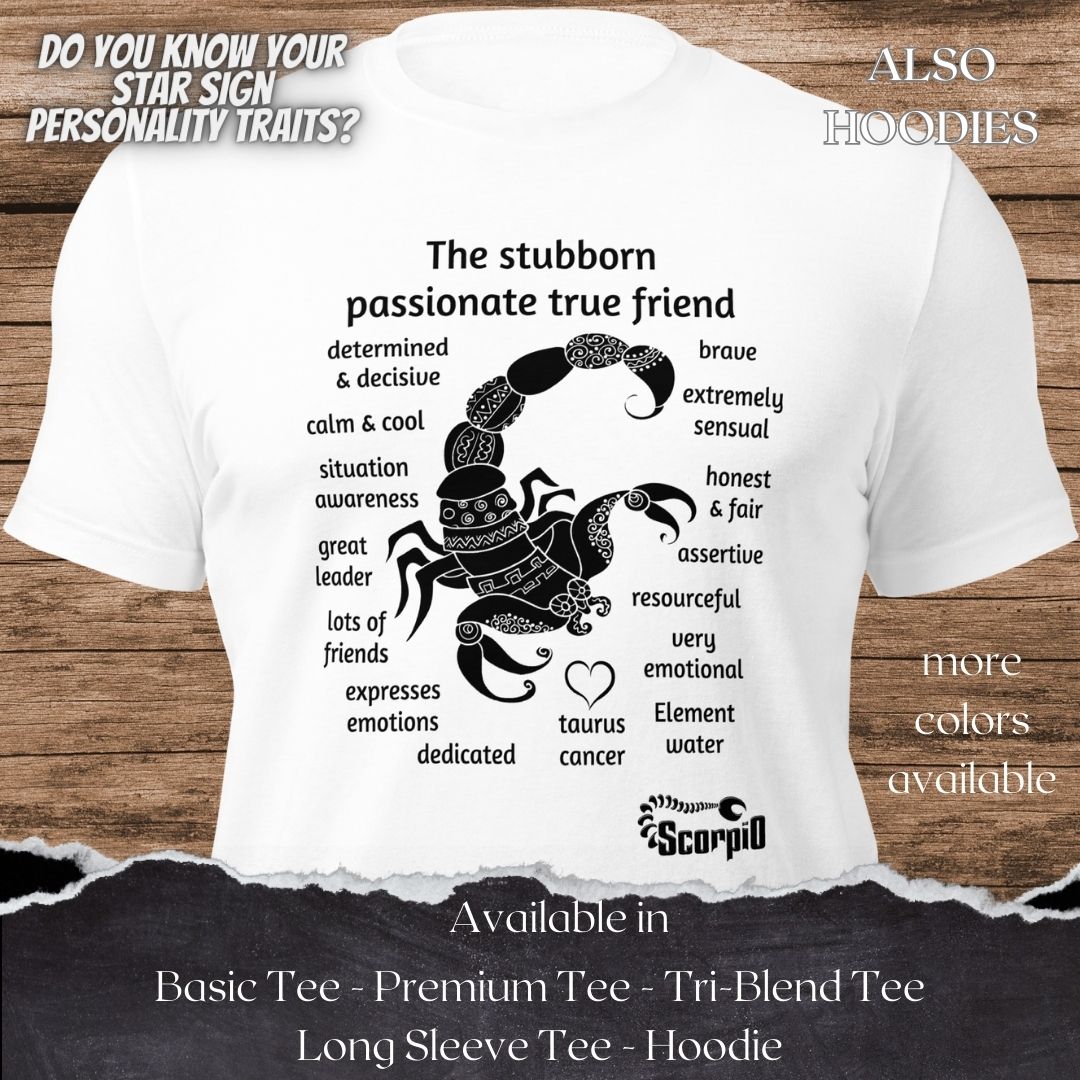 Scorpio Star Sign Personality Traits TShirt and Hoodie for Men and Women