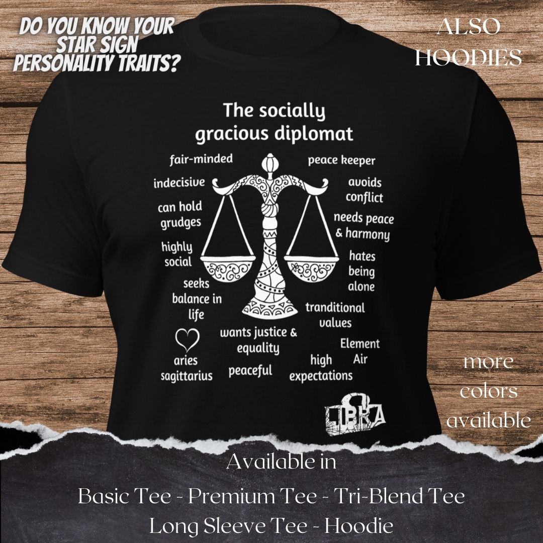 Libra Star Sign Personality Traits TShirt and Hoodie for Men and Women