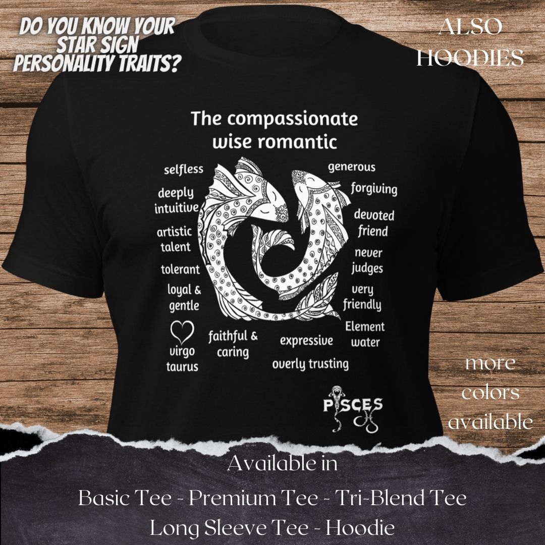 Pisces Star Sign Personality Traits TShirt and Hoodie for Men and Women