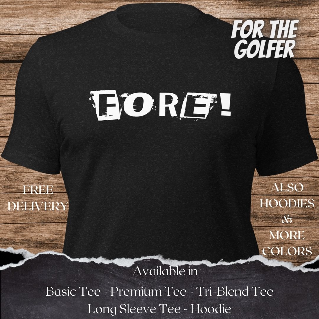 Fore Golf TShirt and Hoodie is a Creative Golf Graphic design for Men and Women