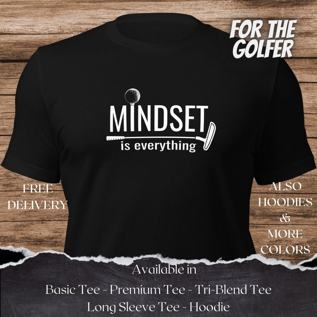 Mindset Golf TShirt and Hoodie is a Creative Golf Graphic design for Men and Women (Copy)