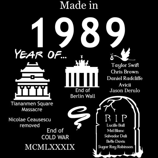 Made in 1989 TShirt - Unisex
