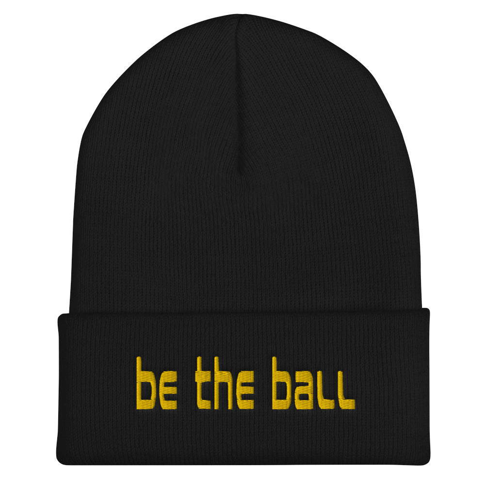 Be The Ball - Cuffed Beanie