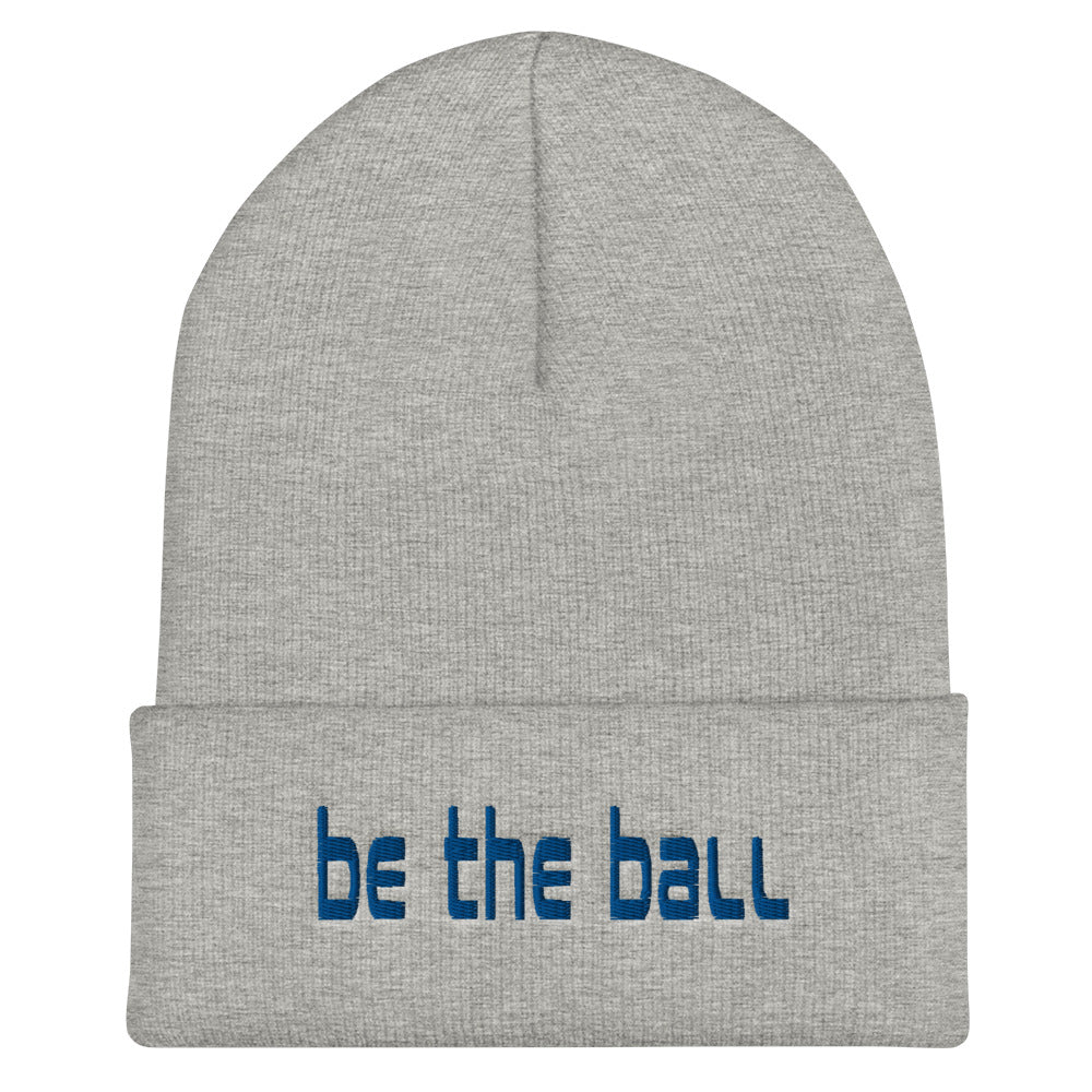 Be The Ball - Cuffed Beanie