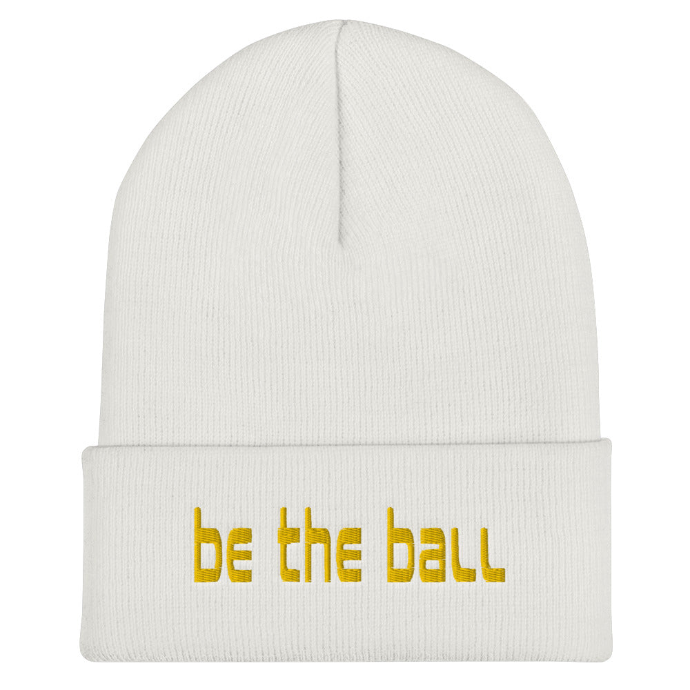 Be The Ball - Cuffed Beanie