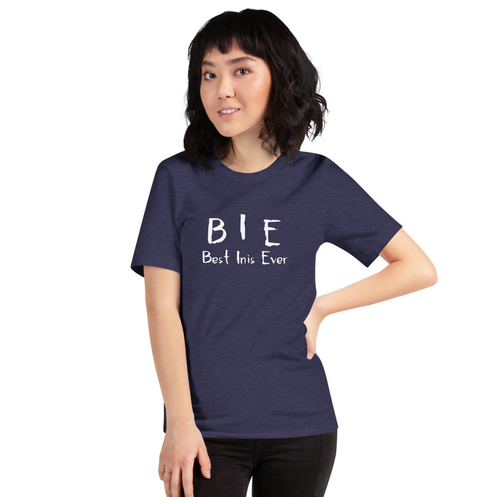 Best Inis Ever TShirt - Unisex