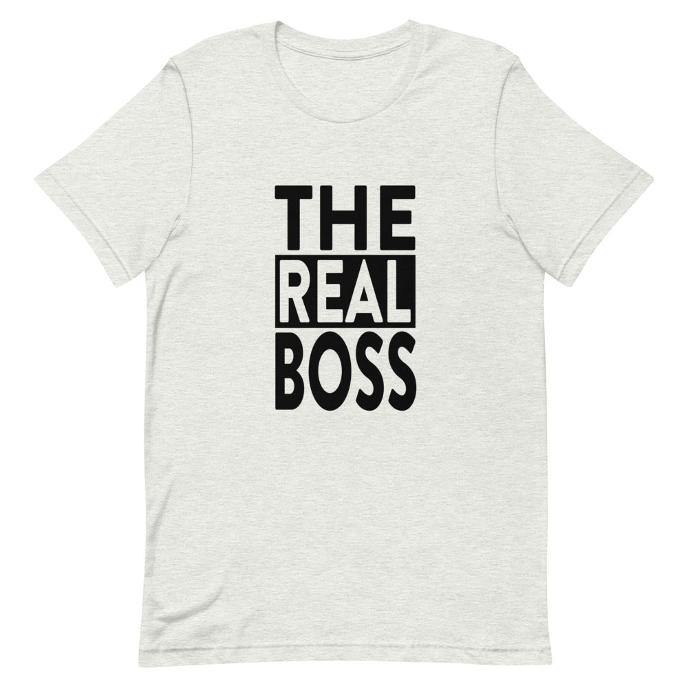 The Real Boss TShirt - Unisex - Couples TShirt