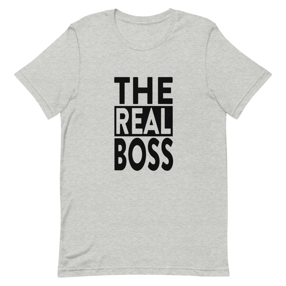 The Real Boss TShirt - Unisex - Couples TShirt