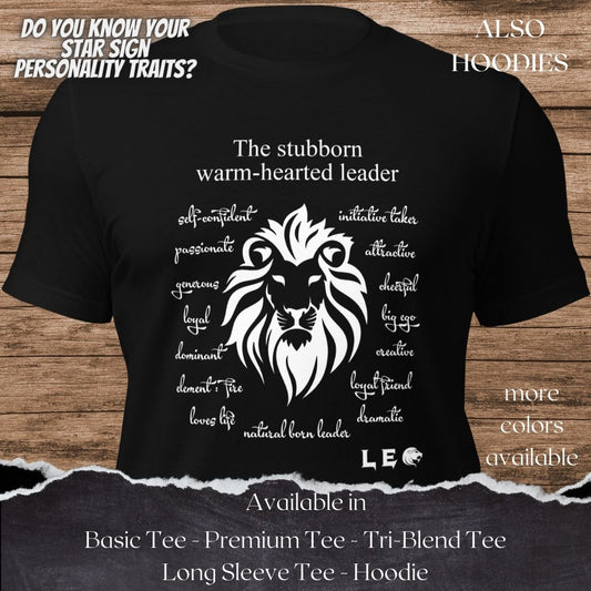 Leo Star Sign Personality Traits TShirt and Hoodie for Men and Women