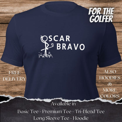 Oscar Bravo Golf TShirt and Hoodie is a Creative Golf Graphic design for Men and Women