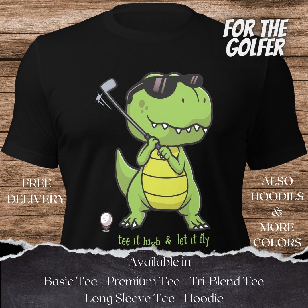 Tee it High and Let it Fly Golf TShirt and Hoodie is a Creative Golf Graphic design for Men and Women