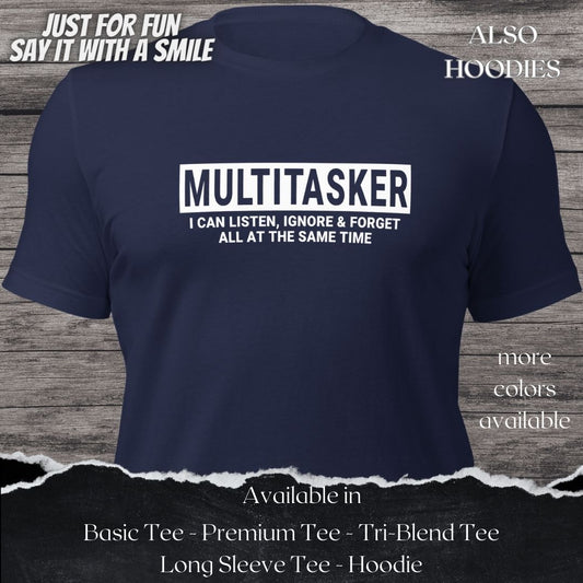 MultiTasker TShirt and Hoodie is a Creative Graphic design for Men and Women