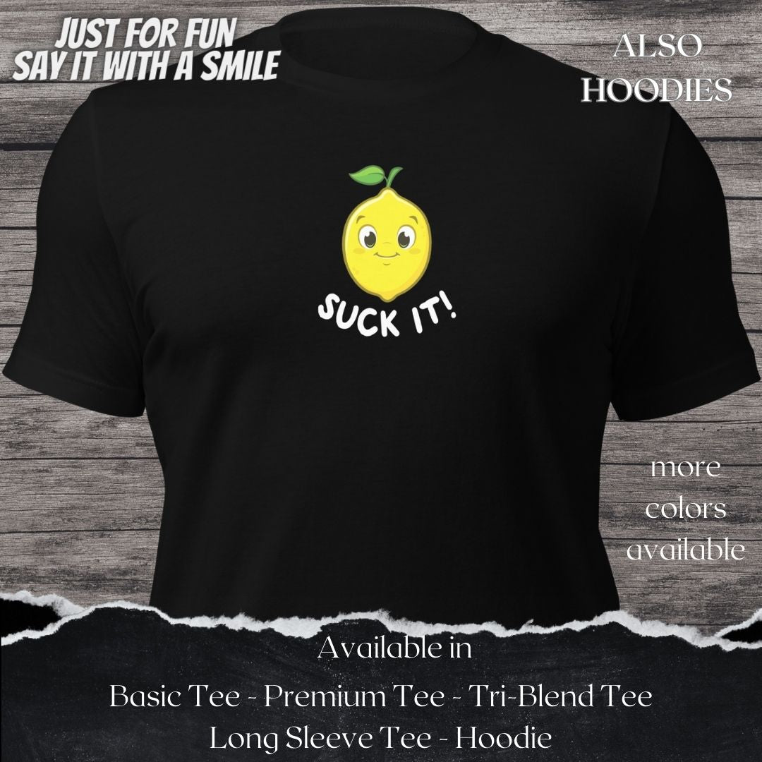 Suck It TShirt and Hoodie is a Creative Graphic design for Men and  Women