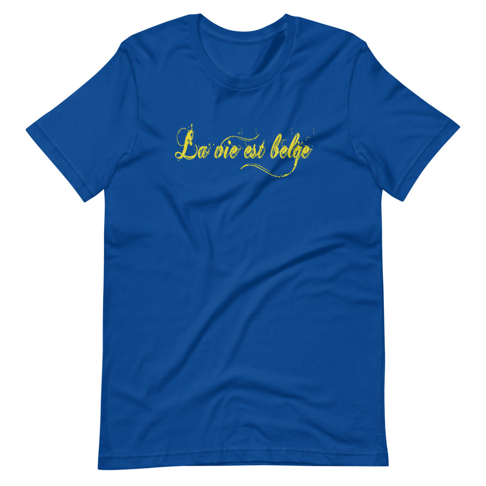 La vie est Belge TShirt Unisex Jambo