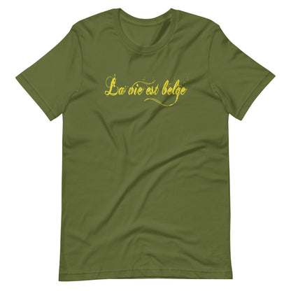 La vie est Belge TShirt - Unisex