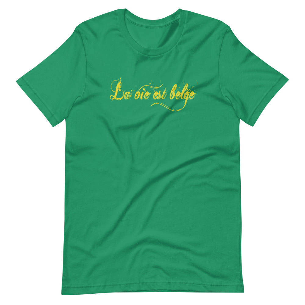 La vie est Belge TShirt Unisex Jambo