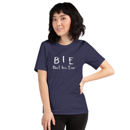 Best Inis Ever TShirt - Unisex