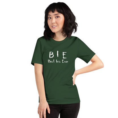 Best Inis Ever TShirt - Unisex