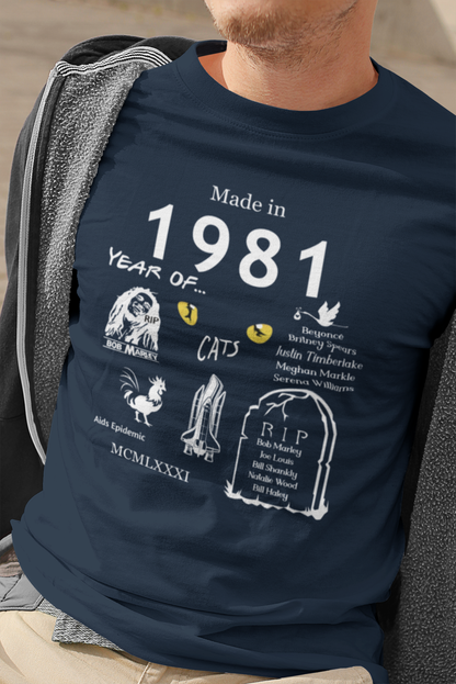 Made in 1981 TShirt - Unisex