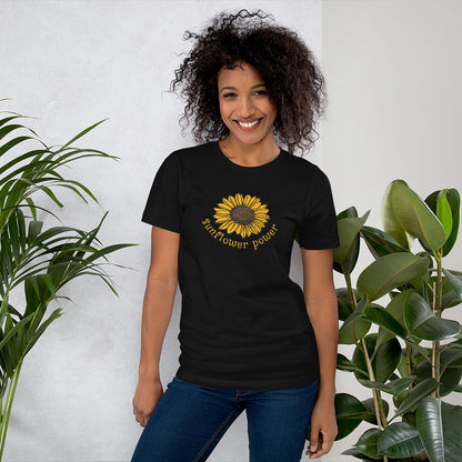 Sunflower Power TShirt - Unisex - Sunflower