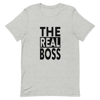 The Real Boss TShirt - Unisex - Couples TShirt