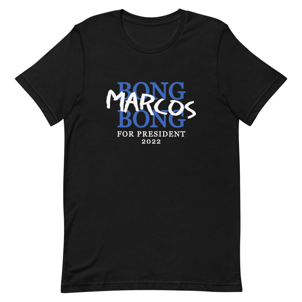 Marcos for President TShirt - Unisex