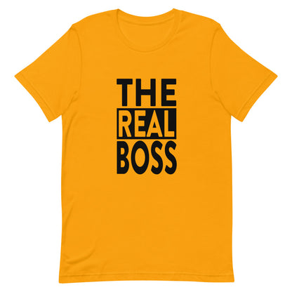 The Real Boss TShirt - Unisex - Couples TShirt