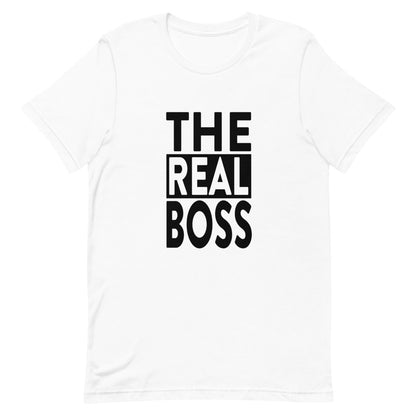 The Real Boss TShirt - Unisex - Couples TShirt
